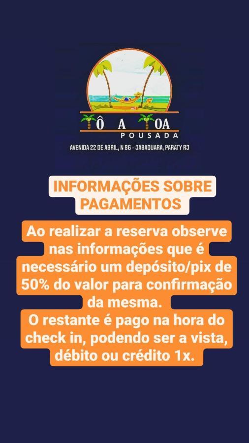 Pousada To A Toa Parati Exterior foto